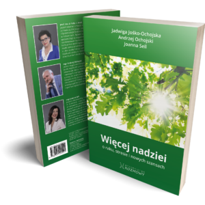 "Więcej nadziei. O raku, stresie i nowych szansach"